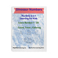Dinosaur Numbers Coloring Book — Learn Numbers 1–20: Trace, Count & Color for Kids